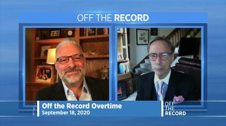 Video thumbnail: Off the Record Sept. 18, 2020 - Richard Czuba | OTR OVERTIME