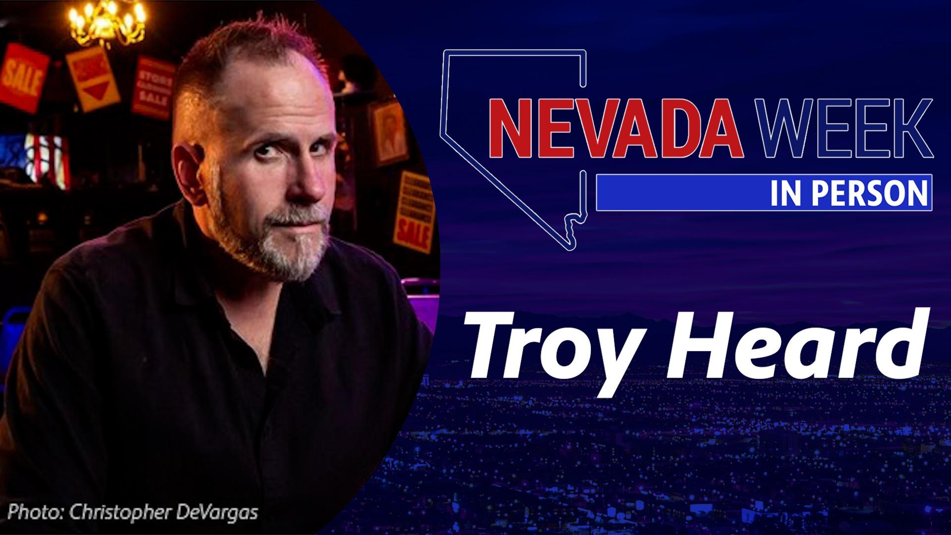 Nevada Week In Person | 	Troy Heard