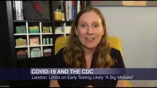 Expert: CDC Limits on Early Testing Likely ‘A Big Mistake’