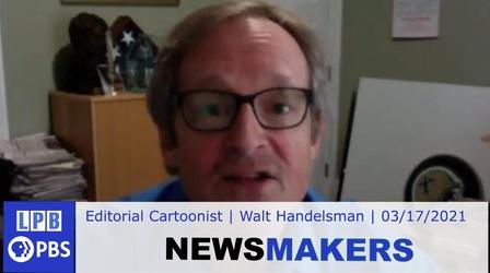 Video thumbnail: Newsmakers Editorial Cartoonist | Walt Handelsman | 03/17/2021