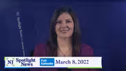 NJ Spotlight News: March 8, 2022