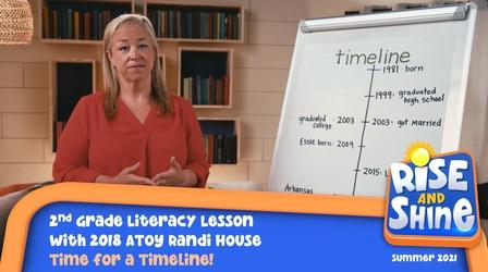 Video thumbnail: Rise and Shine Literacy Randi House Time for a Timeline