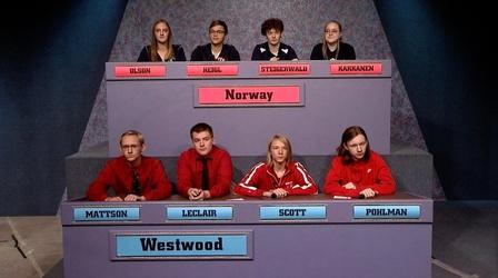 Video thumbnail: High School Bowl 4218: Norway vs Westwood