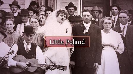 Video thumbnail: Wisconsin Hometown Stories Little Poland