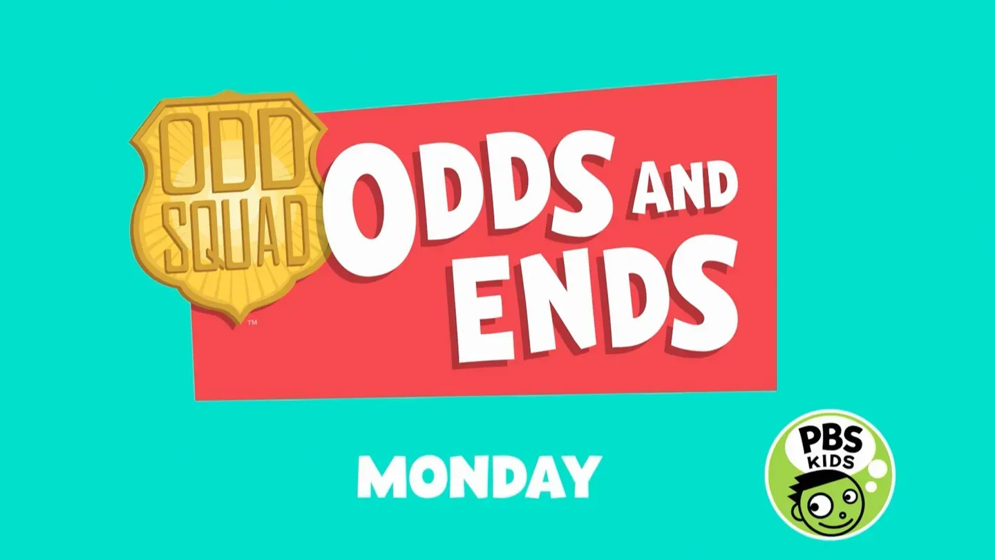 See the new Odd Squad Special ODDS AND ENDS on MONDAY!