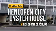 Henlopen City Oyster House is a Seafood Lover's Paradise in Rehoboth Beach
