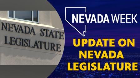Video thumbnail: Nevada Week Update on Nevada Legislature