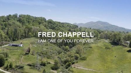 Video thumbnail: PBS North Carolina Presents Fred Chappell: I Am One of You Forever