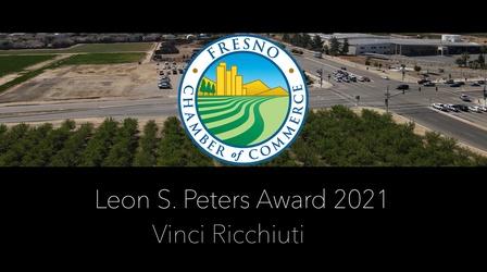 Video thumbnail: Valley PBS Community byYou Fresno Chamber, Leon S. Peters Award 2021: Vinci Ricchiuti