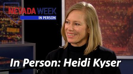 Video thumbnail: Nevada Week Nevada Week In Person | Heidi Kyser