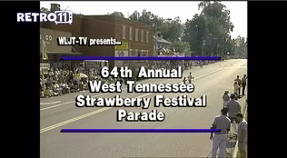 64th Annual West TN Strawberry Festival Parade
