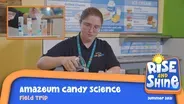 Field Trip Amazeum Candy Science