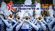 London Parade - A Tribute to 40 Years