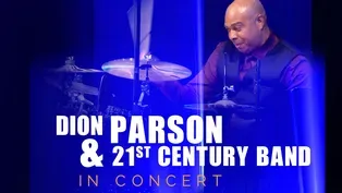 Dion Parson & 21st Century Band in Concert