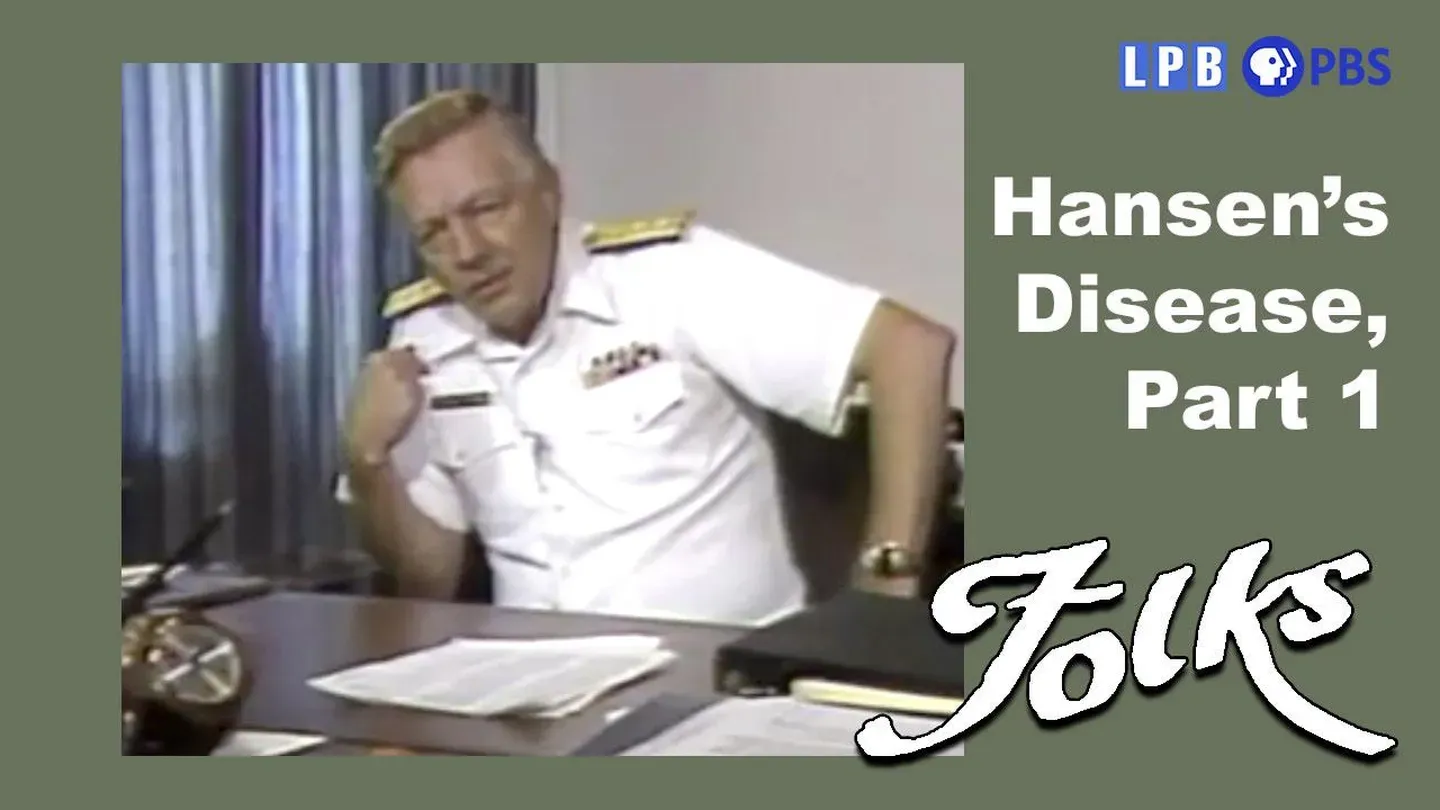 Hansen’s Disease, Part 1