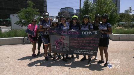 Video thumbnail: Colorado Voices Black Girls Do Bike is breaking stereotypes on two wheels