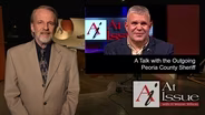 S35 E04: A Talk with the Outgoing Peoria County Sheriff