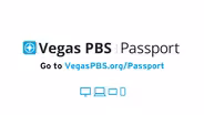 Vegas PBS Passport