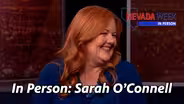Nevada Week In Person | Sarah O’Connell