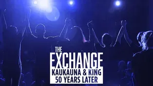 The Exchange: Kaukauna & King 50 Years Later