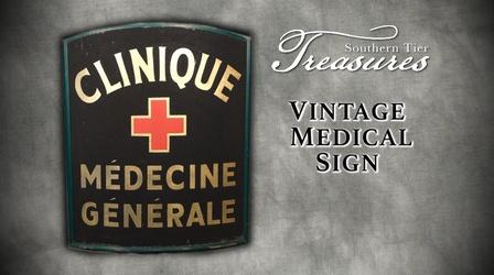 Video thumbnail: Southern Tier Treasures Vintage Medical Sign