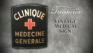 Vintage Medical Sign