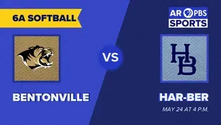 AR PBS Sports 2025 Softball State Championship - 6A