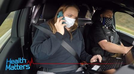 Video thumbnail: Health Matters: Television for Life Ride-along with SPD Behavioral Health Unit