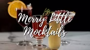 Merry Little Mocktails