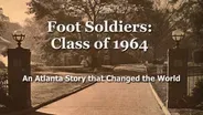 Foot Soldiers: Class of 1964