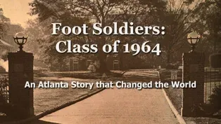 Foot Soldiers: Class of 1964