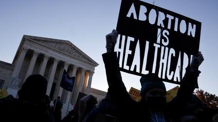 Video thumbnail: PBS NewsHour Why Supreme Court may toss Roe in Mississippi abortion case