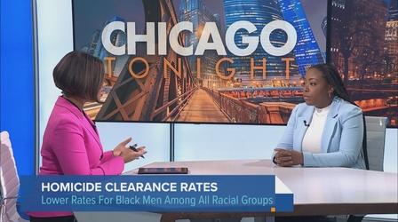 Video thumbnail: Chicago Tonight Homicide Clearance Rate Lower in Chicago’s Black Communities
