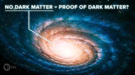 Video thumbnail: PBS Space Time No Dark Matter = Proof of Dark Matter?
