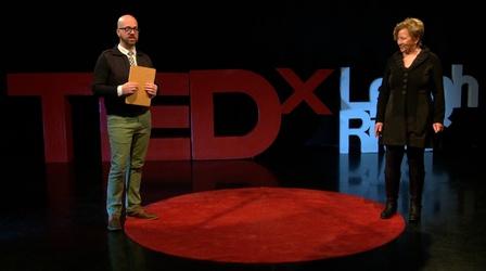 Video thumbnail: WLVT Specials TEDx Lehigh River