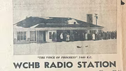 A look into the history of the family who created WCHB radio