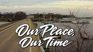 Our Place, Our Time - Ep 421