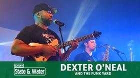 Video thumbnail: State & Water S04 E02: Dexter O’Neal and The Funk Yard |Part 1