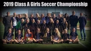 2019 Girls Class A Soccer Championship