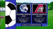 Class 1A — Des Moines Christian vs. Davenport Assumption