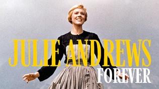 Julie Andrews Forever | Julie Andrews Forever | THIRTEEN - New York
