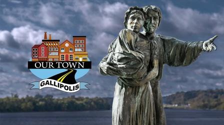 Video thumbnail: Our Town Our Town - Gallipolis