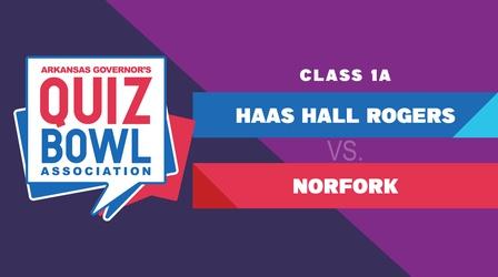 Video thumbnail: Quiz Bowl Quiz Bowl 2022 - 1A HAAS HALL vs NORFORK