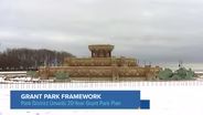 Chicago Park District Unveils Bold New Vision for Grant Park