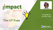 The LIT Fuse