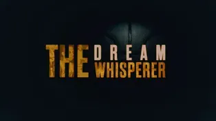 The Dream Whisperer