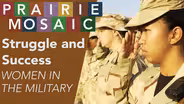 Struggle and Success: Women in the Military