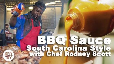 Video thumbnail: Nourish BBQ Sauce - South Carolina Style with Chef Rodney Scott
