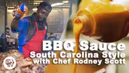 BBQ Sauce - South Carolina Style with Chef Rodney Scott