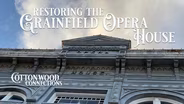 Restoration of the Grainfield Opera